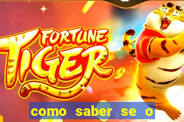 como saber se o fortune tiger ta pagando